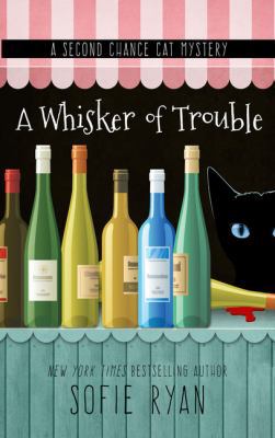 A Whisker of Trouble (A Second Chance Cat Mystery) [Large Print] 1410494551 Book Cover