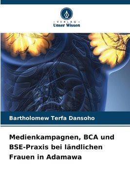 Medienkampagnen, BCA und BSE-Praxis bei ländlic... [German] 6207937260 Book Cover