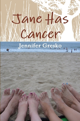 Jane Has Cancer 055727687X Book Cover