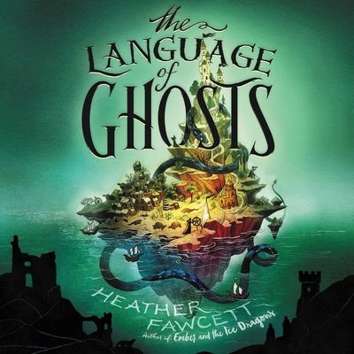 The Language of Ghosts Lib/E 1799940764 Book Cover