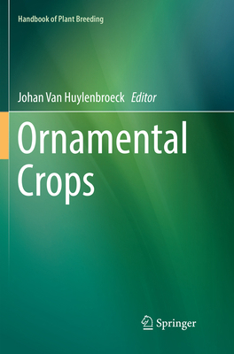 Ornamental Crops 3030080773 Book Cover