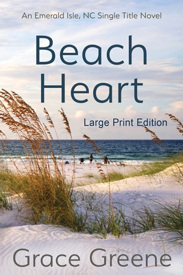 Beach Heart [Large Print] B0B2T4Y3LZ Book Cover