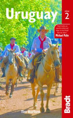 Uruguay (Bradt Travel Guide) 1841624772 Book Cover