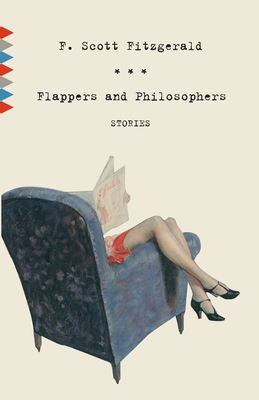 Flappers and Philosophers: Stories 0307474526 Book Cover