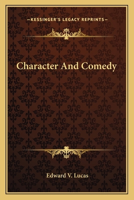 Character And Comedy 1163603899 Book Cover