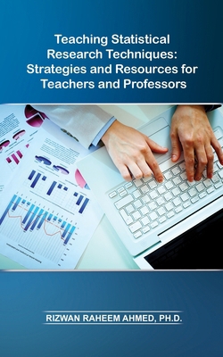 Teaching Statistical Research Techniques: Strat... B0CXD7TGY2 Book Cover