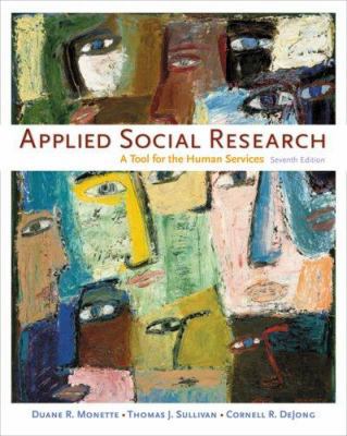 Applied Social Research: A Tool for the Human S... 0495392464 Book Cover