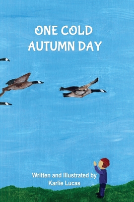 One Cold Autumn Day 1948028093 Book Cover