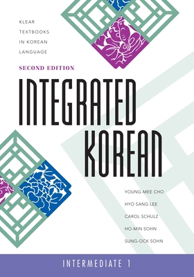 Integrated Korean: Intermediate 1, Second Edition 0824836502 Book Cover