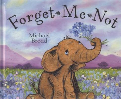 Forget Me Not 0340956933 Book Cover