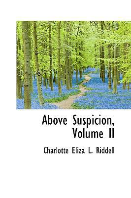Above Suspicion, Volume II 1110262515 Book Cover