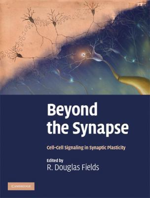Beyond the Synapse: Cell-Cell Signaling in Syna... B074X8BGNC Book Cover