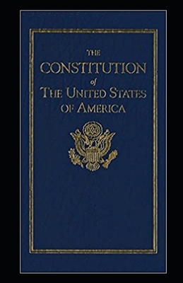 The United States Constitution Annotated B08NYD3C7D Book Cover