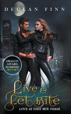 Live and Let Bite 1949891569 Book Cover