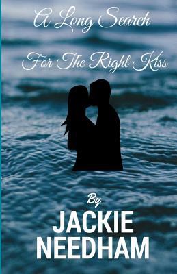 A Long Search For The Right Kiss 1545019282 Book Cover