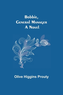 Bobbie, General Manager 9355341202 Book Cover