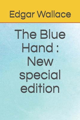 The Blue Hand: New special edition B08CPDL6CK Book Cover