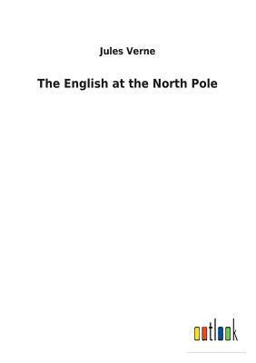 The English at the North Pole 3732623777 Book Cover