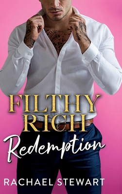 Filthy Rich Redemption 1836331924 Book Cover