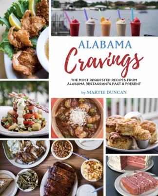 Hardcover Alabama Cravings : The Most Requested Recipes from Alabama Restaurants Past & Present Book