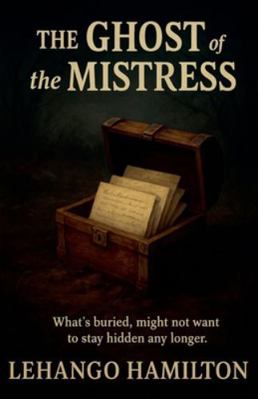 The Ghost of the Mistress B0G311FF42 Book Cover