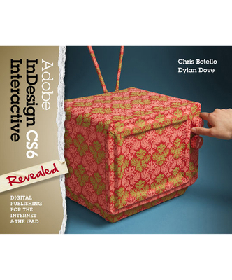 Adobe Indesign Cs6 Interactive: Digital Publish... 1133693261 Book Cover