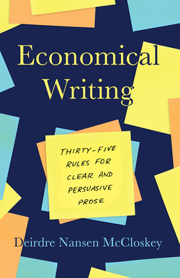 Economical Writing, Third Edition: Thirty-Five ... 022644807X Book Cover