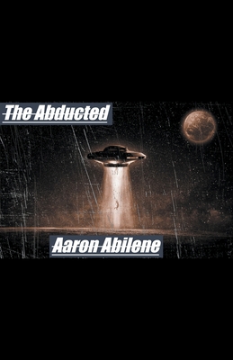 The Abducted B0CDNW26PH Book Cover