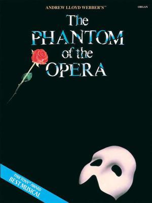 The Phantom of the Opera 0793503744 Book Cover