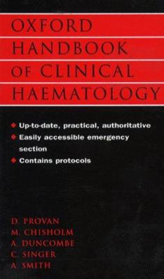 Oxford Handbook of Clinical Haematology 0192629034 Book Cover