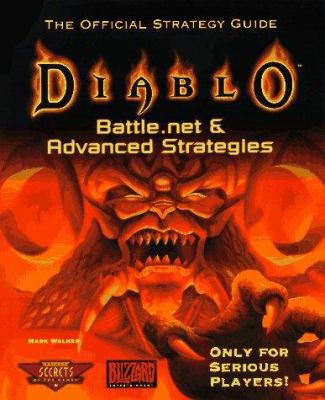 Diablo: Battle.net & Advanced Strategies -- The... 0761510958 Book Cover