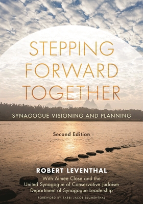 Stepping Forward Together: Synagogue Visioning ... 1538142600 Book Cover