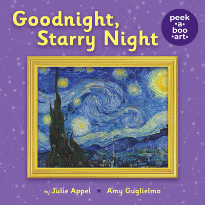 Goodnight, Starry Night (Peek-A-Boo Art) 1338324985 Book Cover