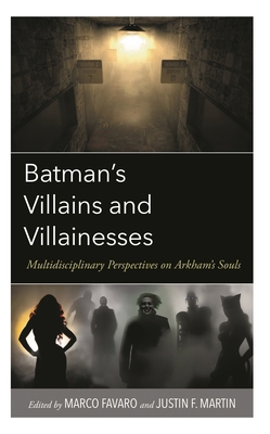 Batman's Villains and Villainesses: Multidiscip... 1666930830 Book Cover