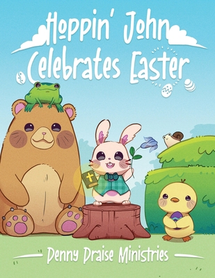 Hoppin' John Celebrates Easter B0B4TX7WDP Book Cover