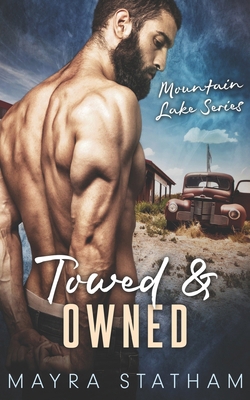 Towed & Owned: Mountain Lakes            Book Cover