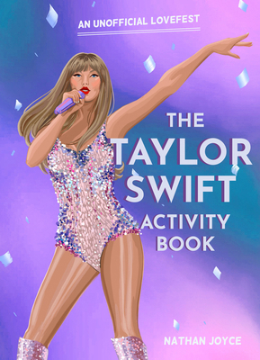 The Taylor Swift Activity Book: An Unofficial L... 0008713316 Book Cover