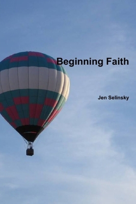 Beginning Faith B089D34V88 Book Cover