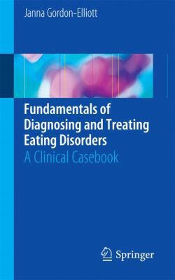 Fundamentals of Diagnosing and Treating Eating ... 3319460633 Book Cover