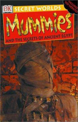 Secret Worlds: Mummies 0789479753 Book Cover