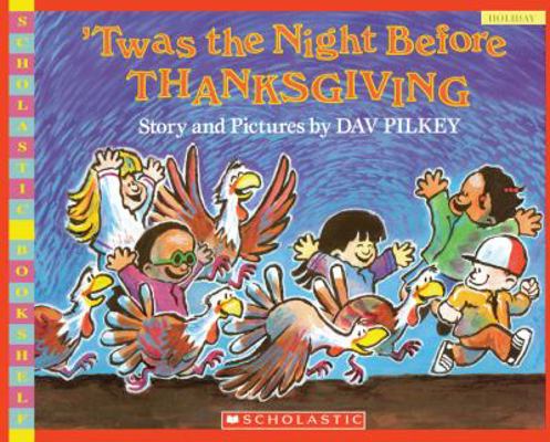 Twas the Night Before Thanksgiving 1417827173 Book Cover