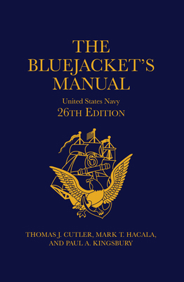 The Bluejacket's Manual, 26th Edition 1682478432 Book Cover