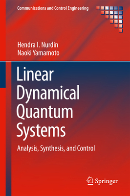 Linear Dynamical Quantum Systems: Analysis, Syn... 331955199X Book Cover