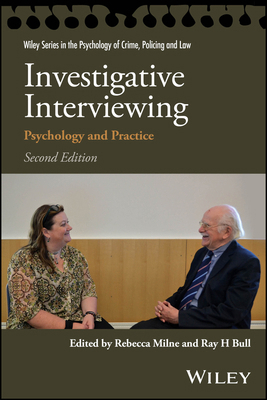 Investigative Interviewing: Psychology and Prac... 1119805597 Book Cover