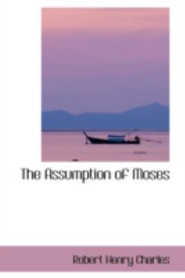 The Assumption of Moses 0559378866 Book Cover