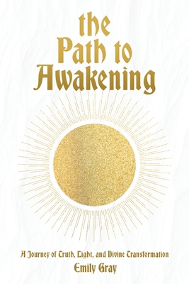 The Path to Awakening B0F8PMQ49T Book Cover