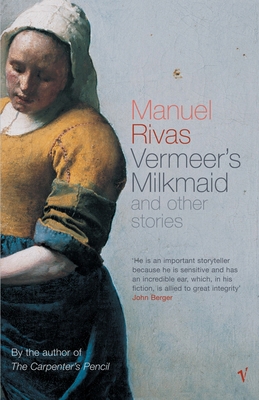 Vermeer's Milkmaid: And Other Stories 009944707X Book Cover