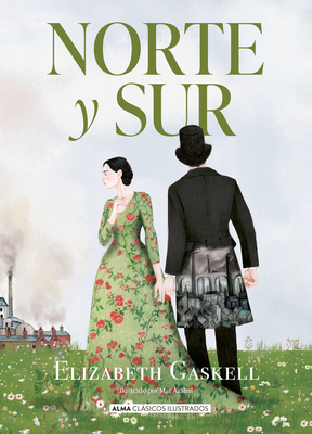 Norte Y Sur / North and South [Spanish] 8419599204 Book Cover
