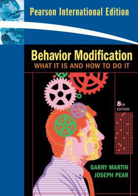 Behavior Modification: What It Is and How to Do... 013815581X Book Cover