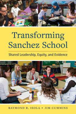 Transforming Sanchez School: Shared Leadership,... 1934000418 Book Cover